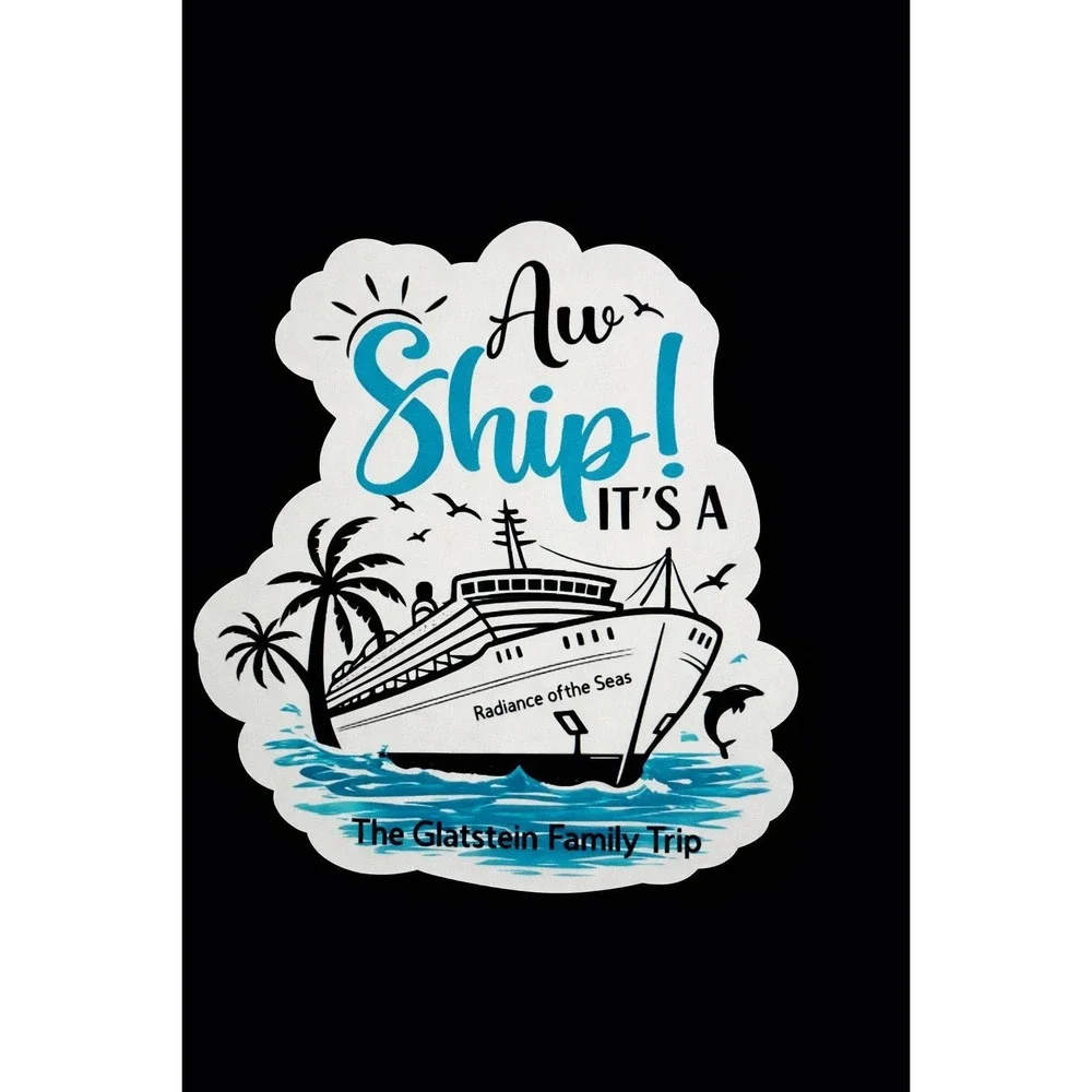 Aw Ship It's‎ A Cruise Magnet Personalized Family Cruise Door Magnet Name & Trip